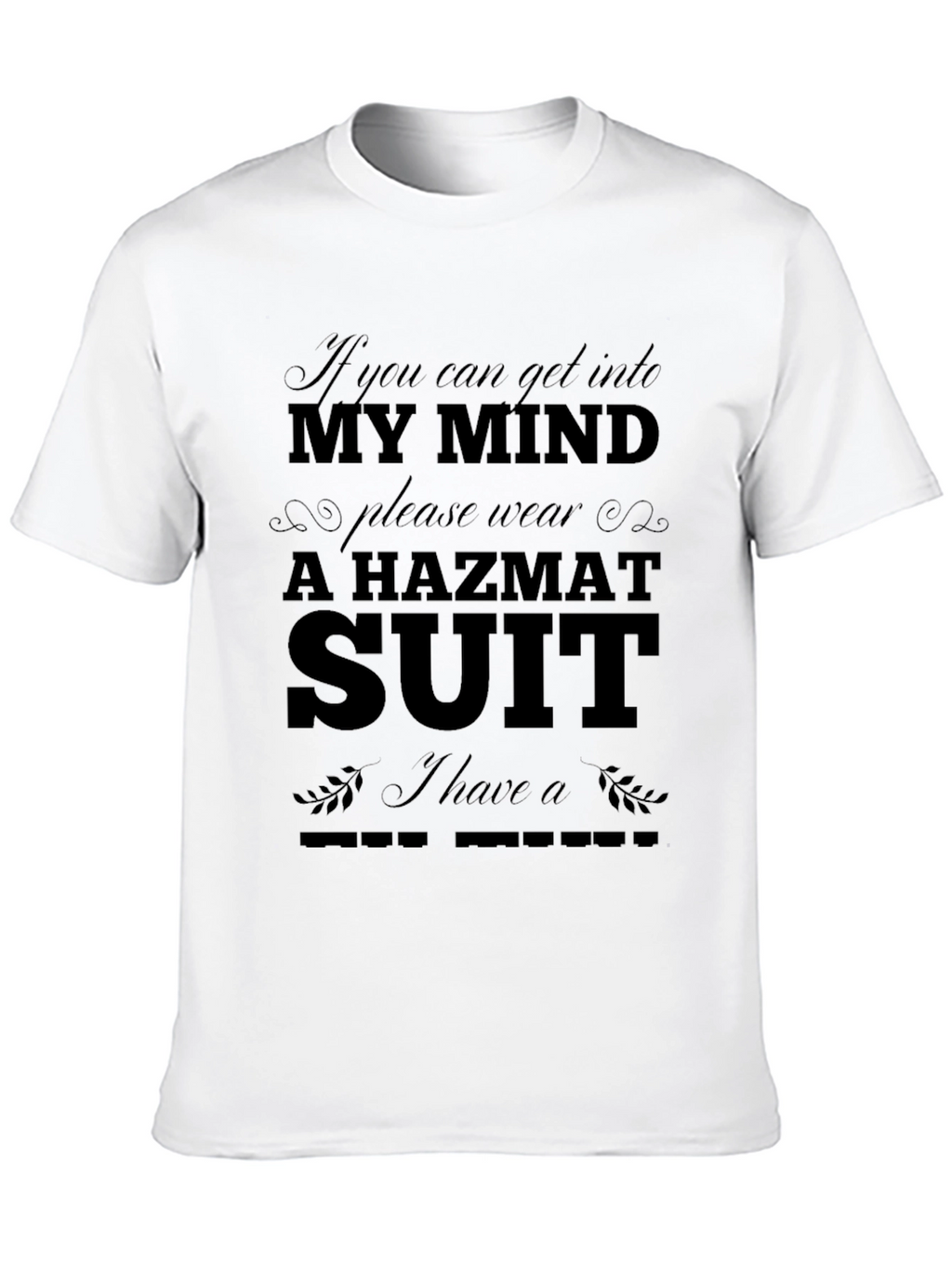 Hazmat Mind T-Shirt: Funny Graphic Tee