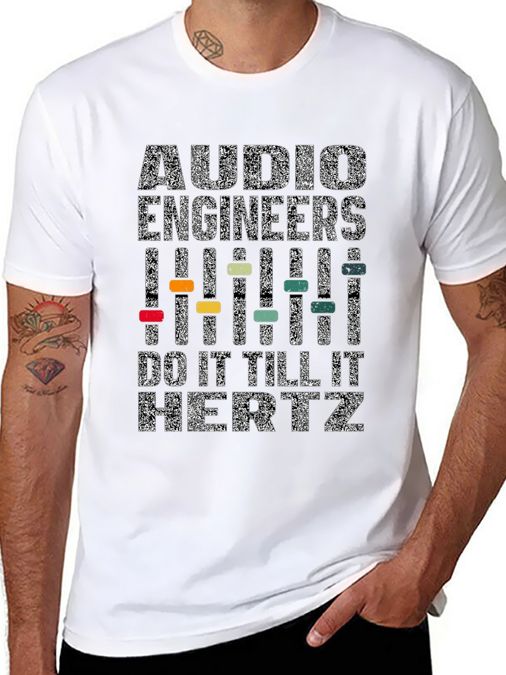 Audio Engineers Do It Till It Hertz T-Shirt
