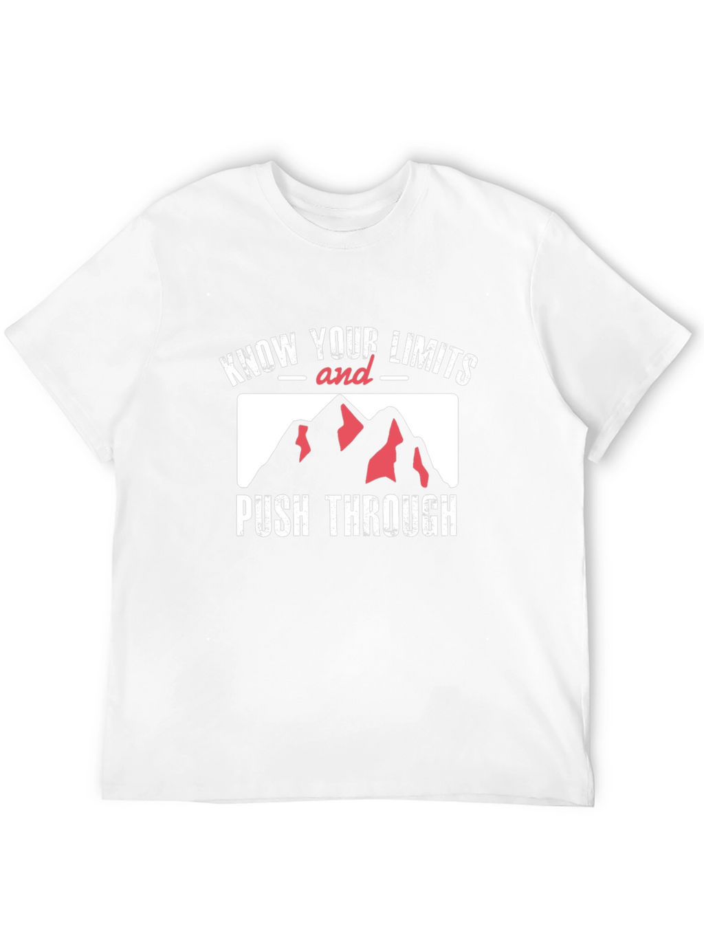 Know Your Limits T-Shirt Push Through Mountains Black