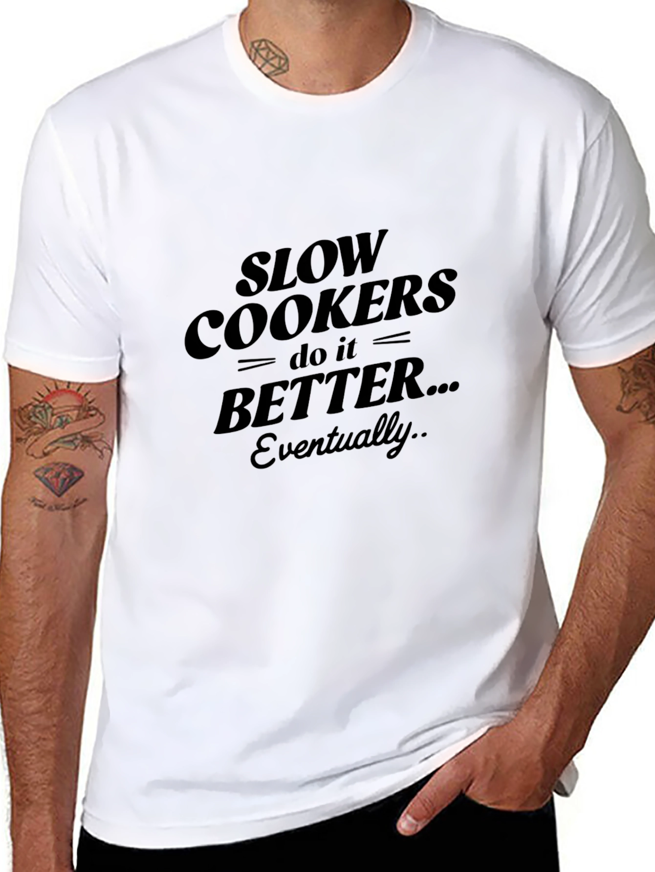 Slow Cookers Do It Better T-Shirt - Black