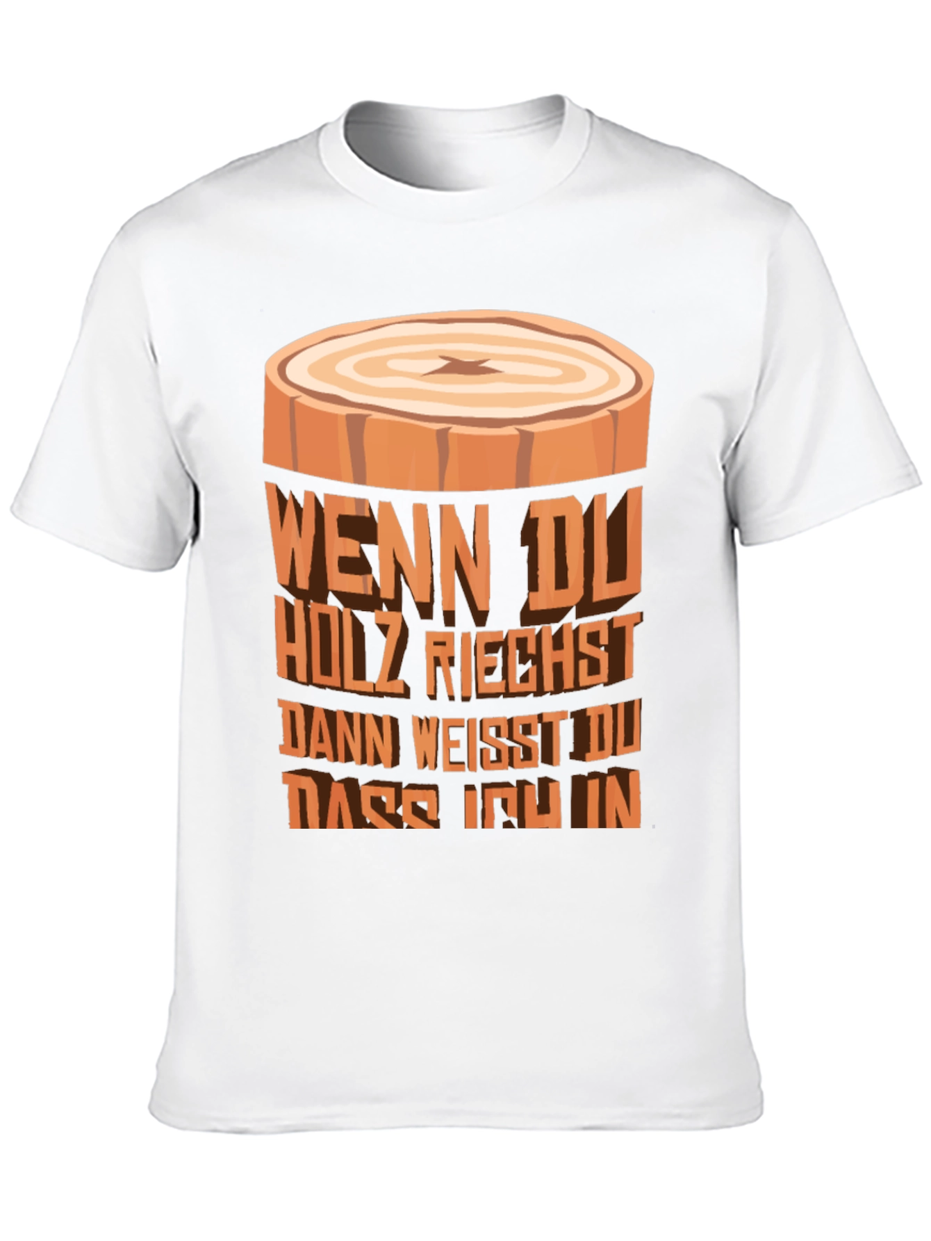 Wood Scent T-Shirt - Lumberjack Humor Tee