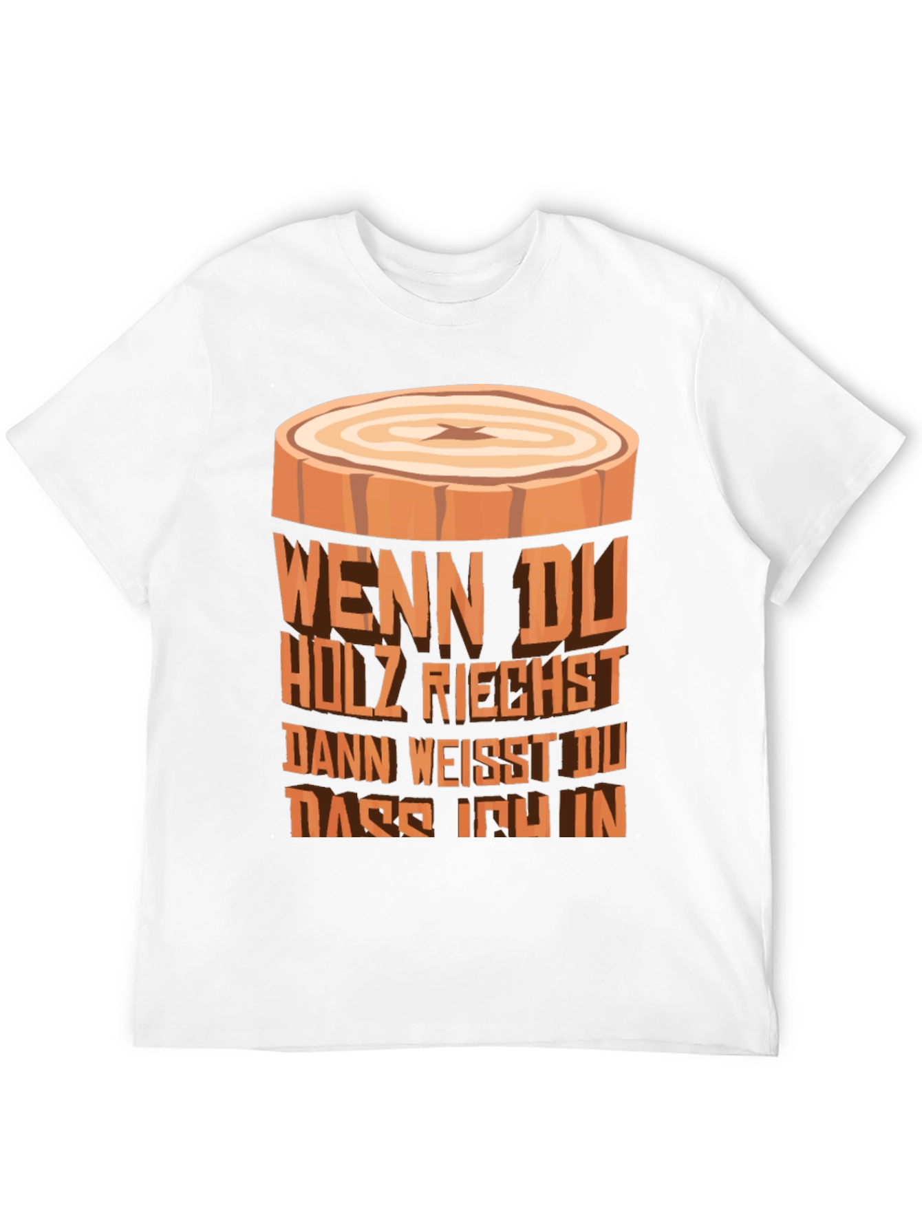 Wood Scent T-Shirt - Lumberjack Humor Tee