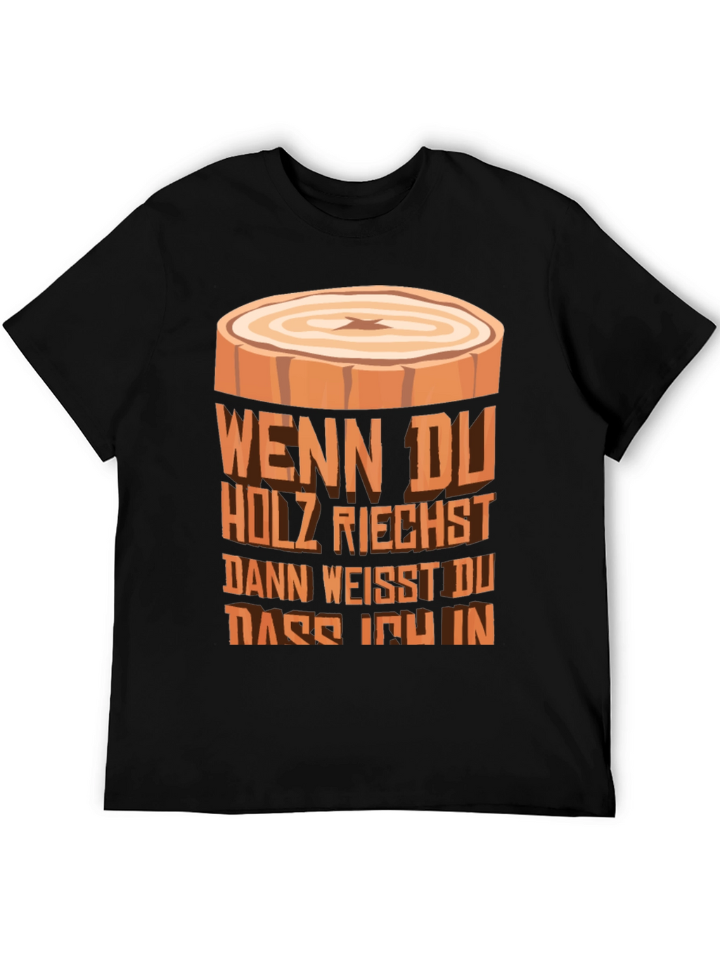 Wood Scent T-Shirt - Lumberjack Humor Tee
