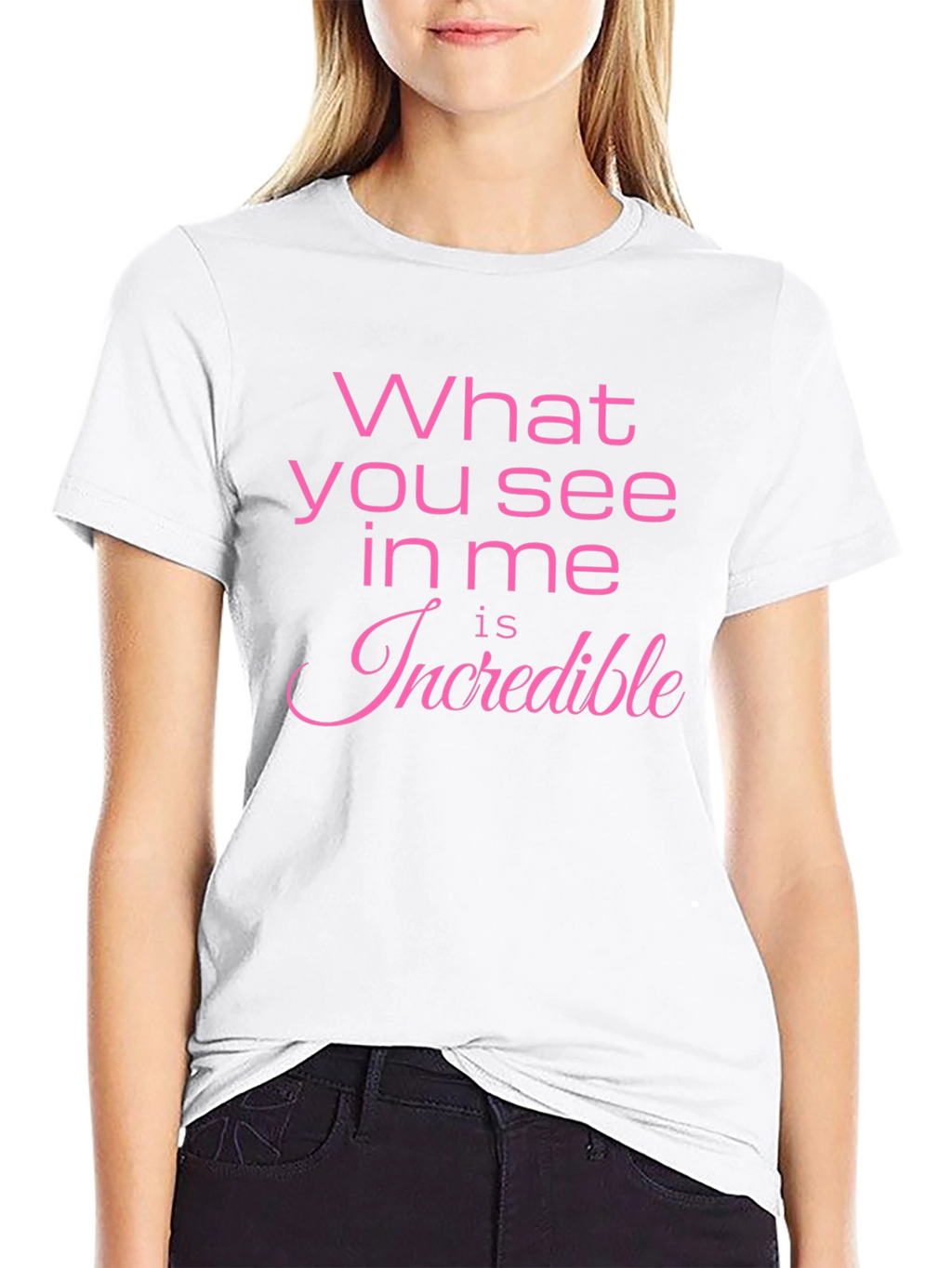 Incredible Quote T-Shirt