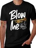 Blow Me Trumpet T-Shirt - Musician Humor Tee