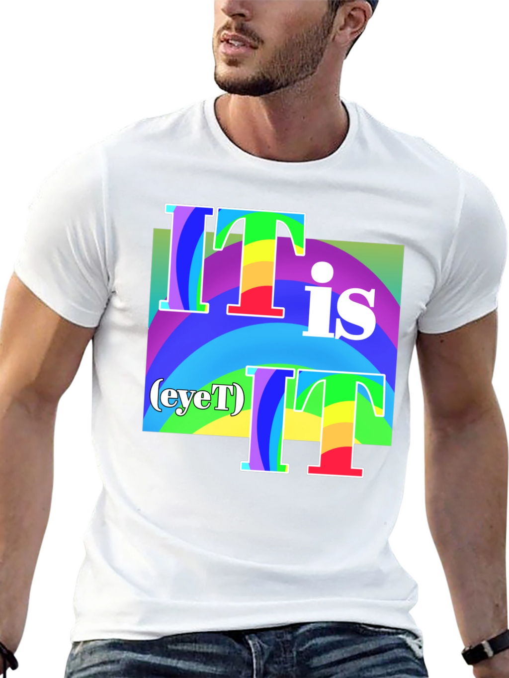 It Is (eyeT) T-Shirt - Rainbow Graphic Tee