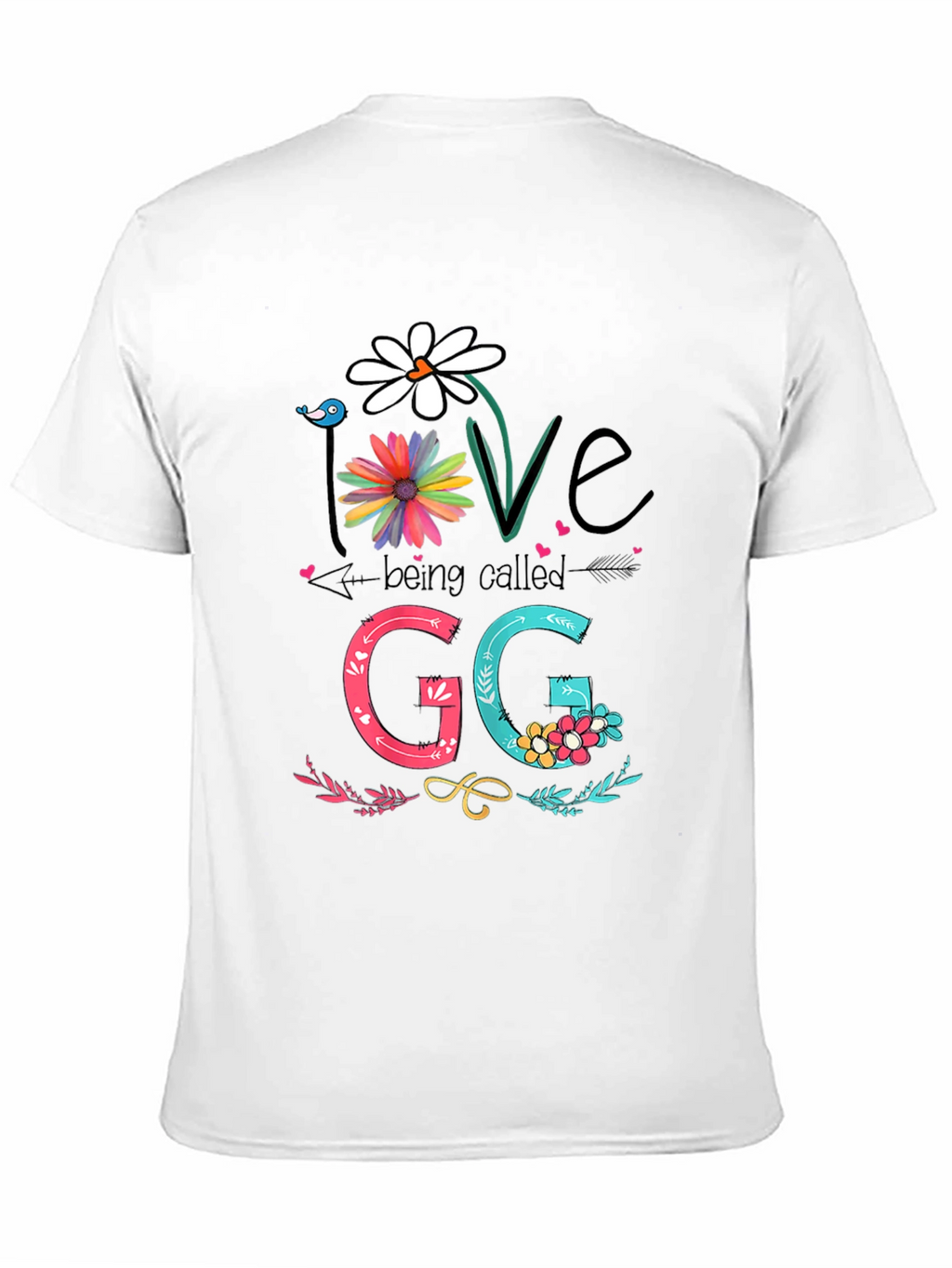 Love Being Called GG T-Shirt