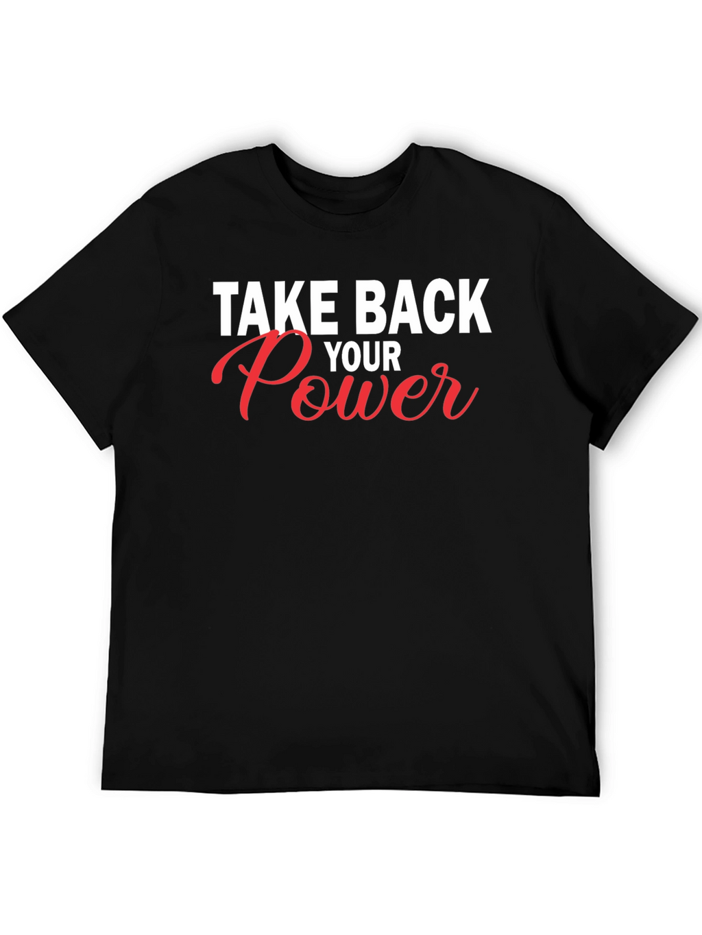 Take Back Your Power Graphic Tee - Black
