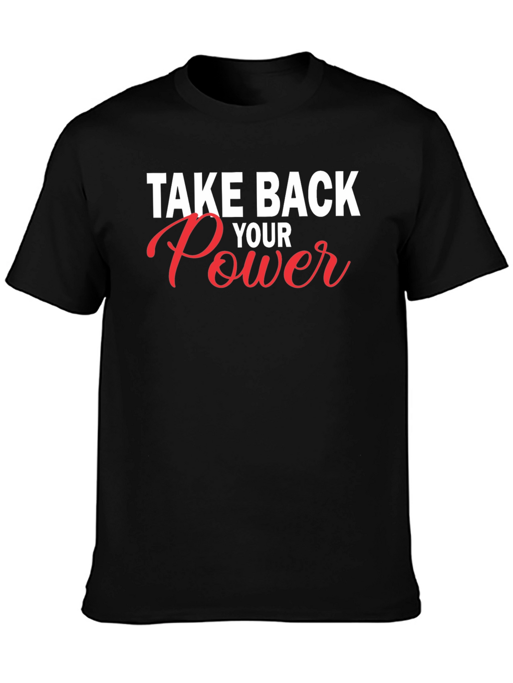 Take Back Your Power Graphic Tee - Black