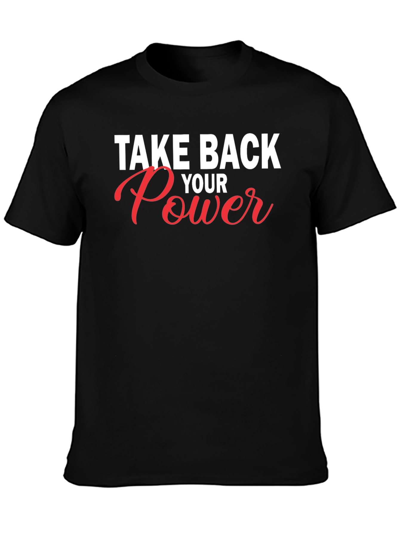 Take Back Your Power Graphic Tee - Black