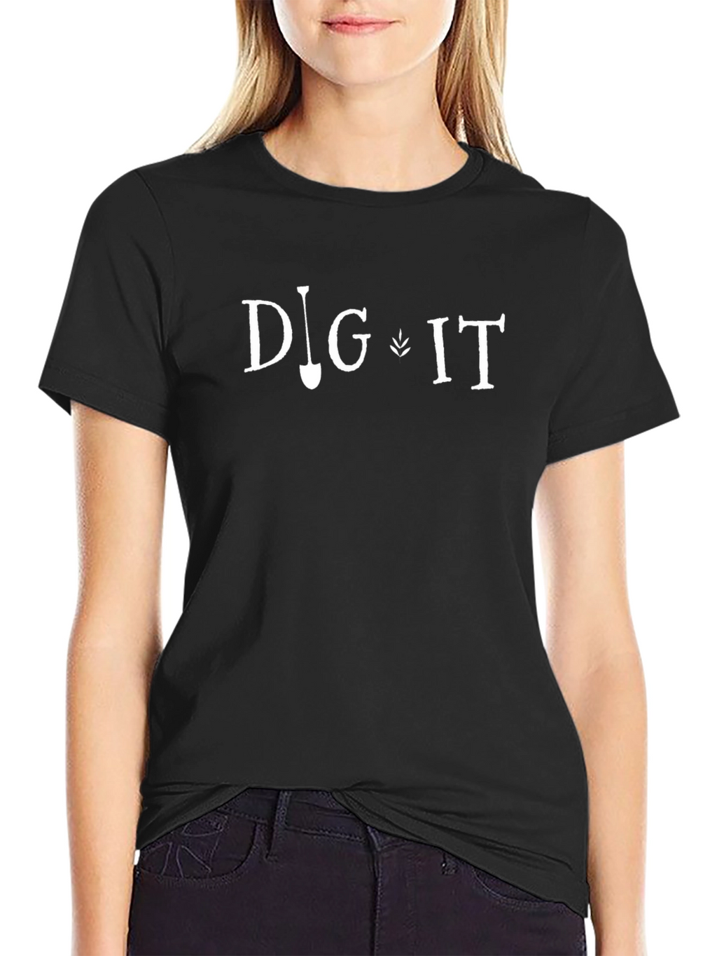 Dig It T-Shirt - Gardening Tee
