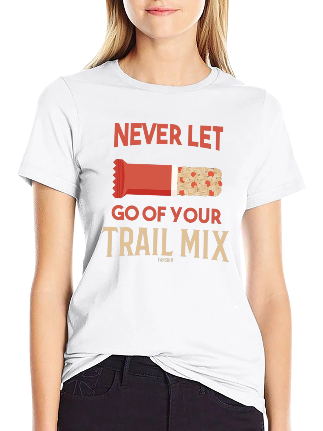Never Let Go of Your Trail Mix Graphic Tee