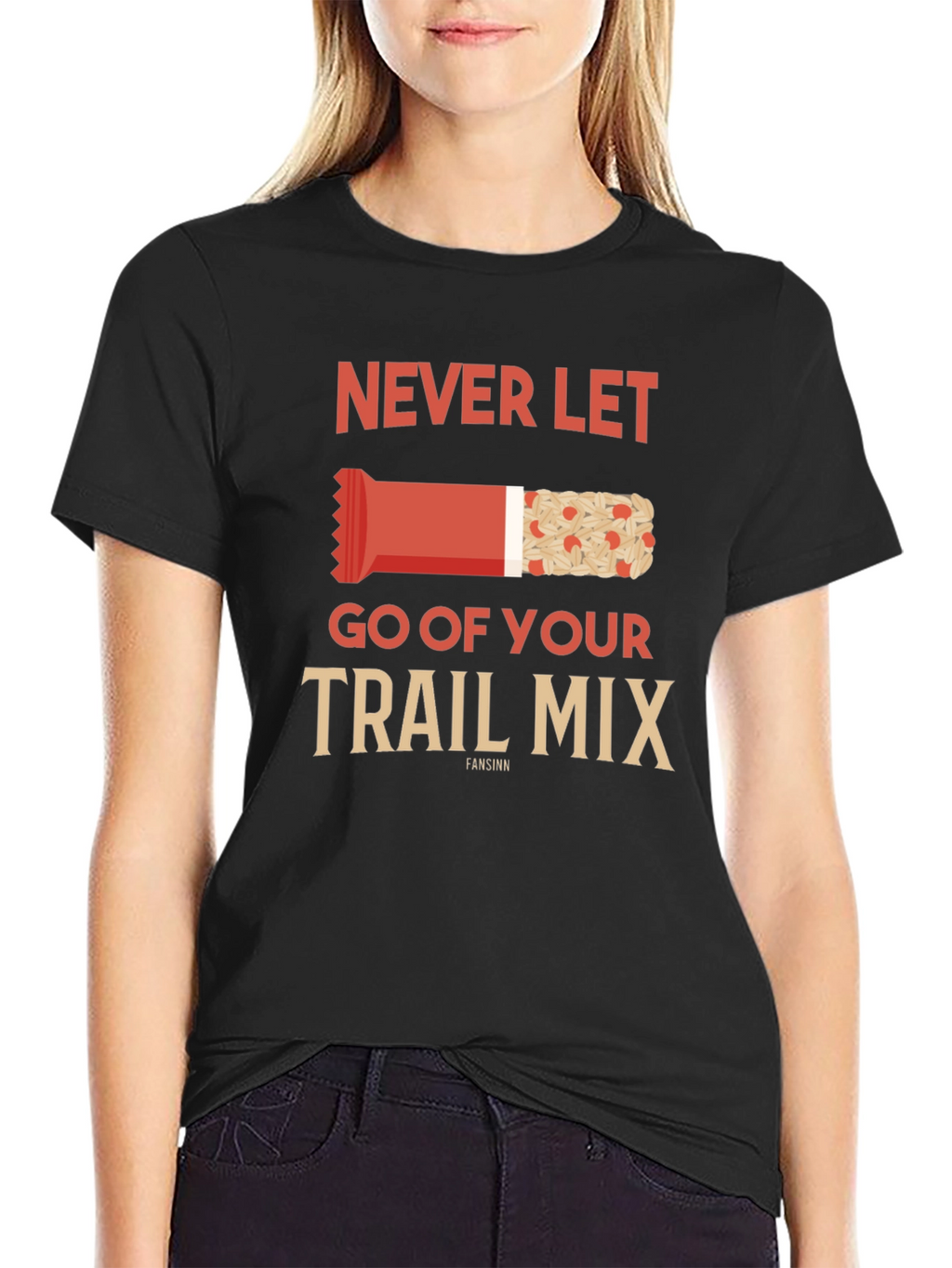 Never Let Go of Your Trail Mix Graphic Tee