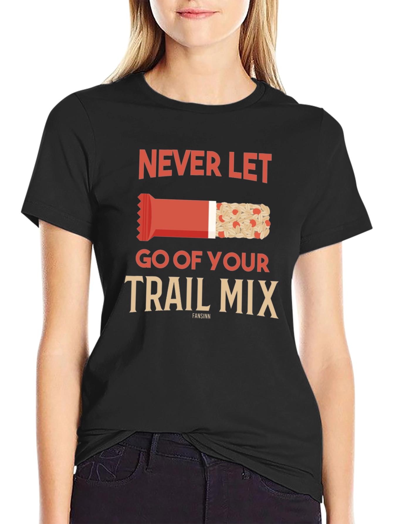 Never Let Go of Your Trail Mix Graphic Tee