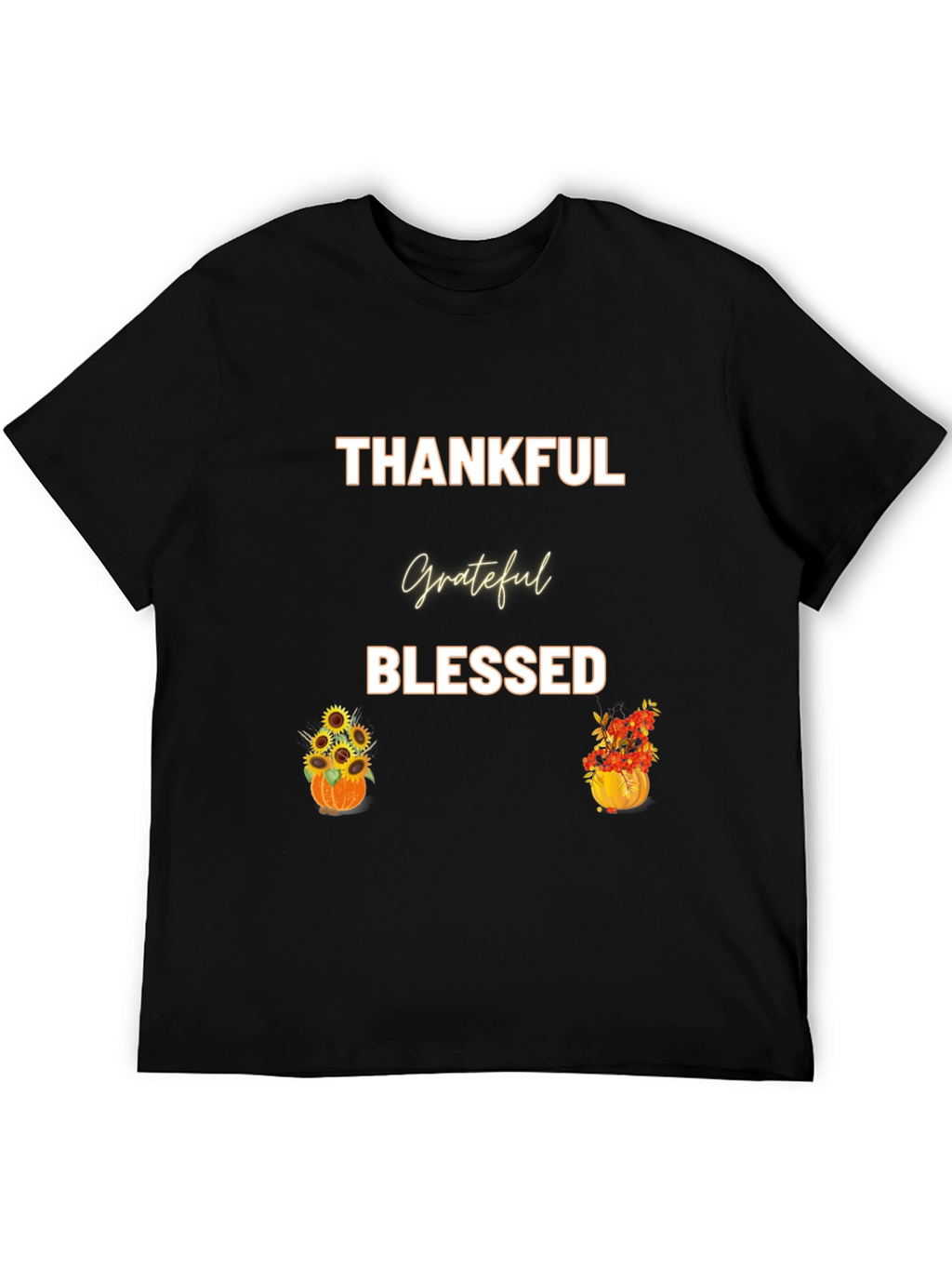Thankful Grateful Blessed T-Shirt
