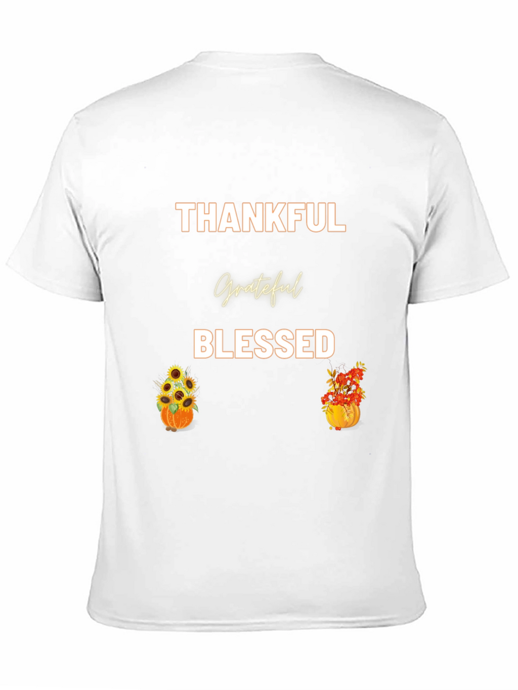 Thankful Grateful Blessed T-Shirt