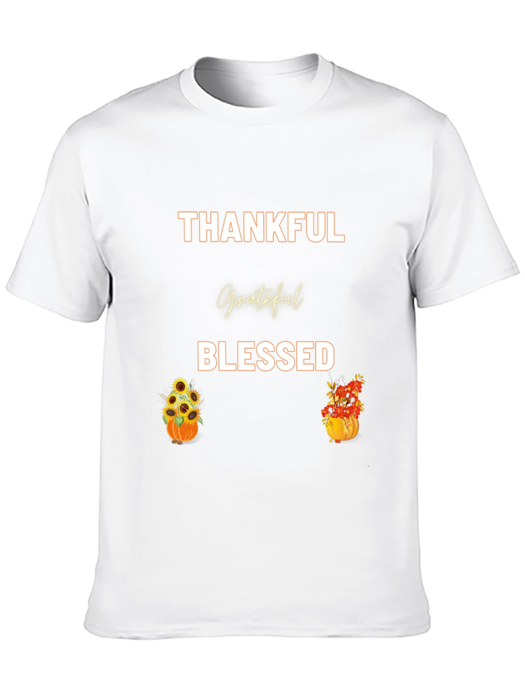 Thankful Grateful Blessed T-Shirt