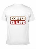 Coffee is Life Graphic Tee - Black Casual T-Shirt