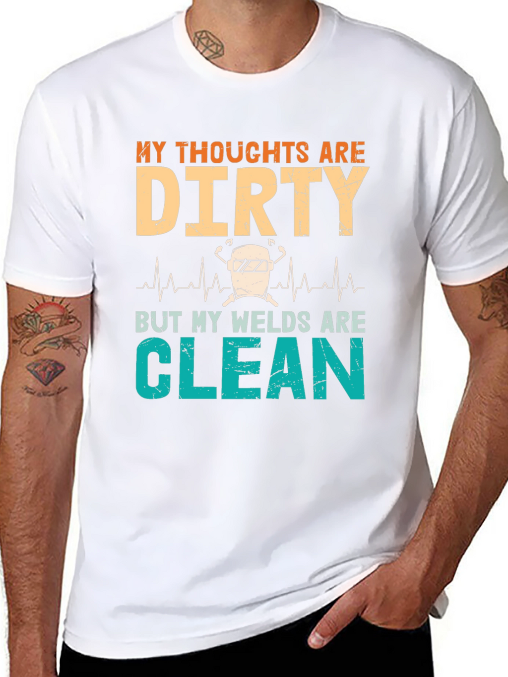 Dirty Thoughts Clean Welds Graphic Tee