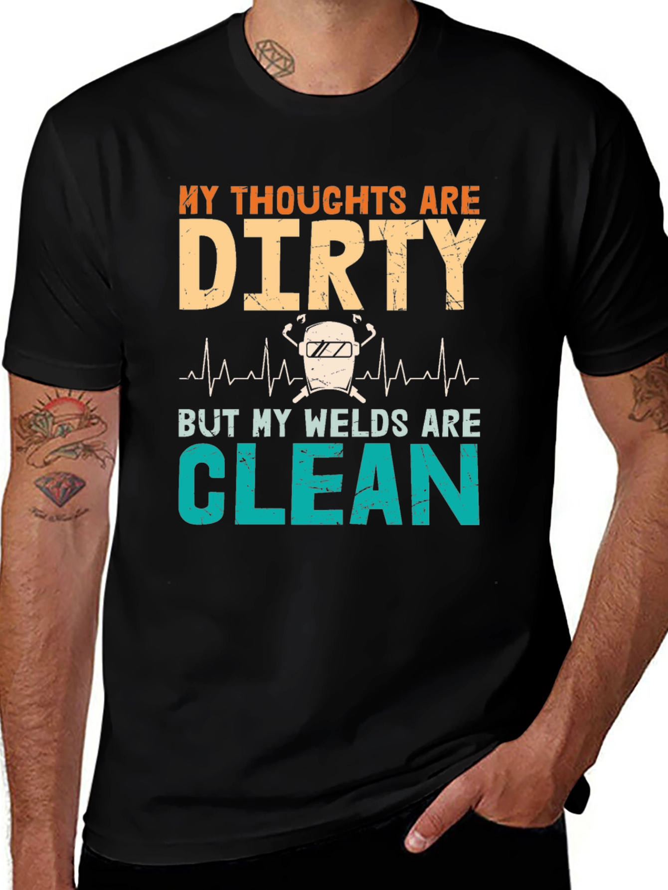 Dirty Thoughts Clean Welds Graphic Tee