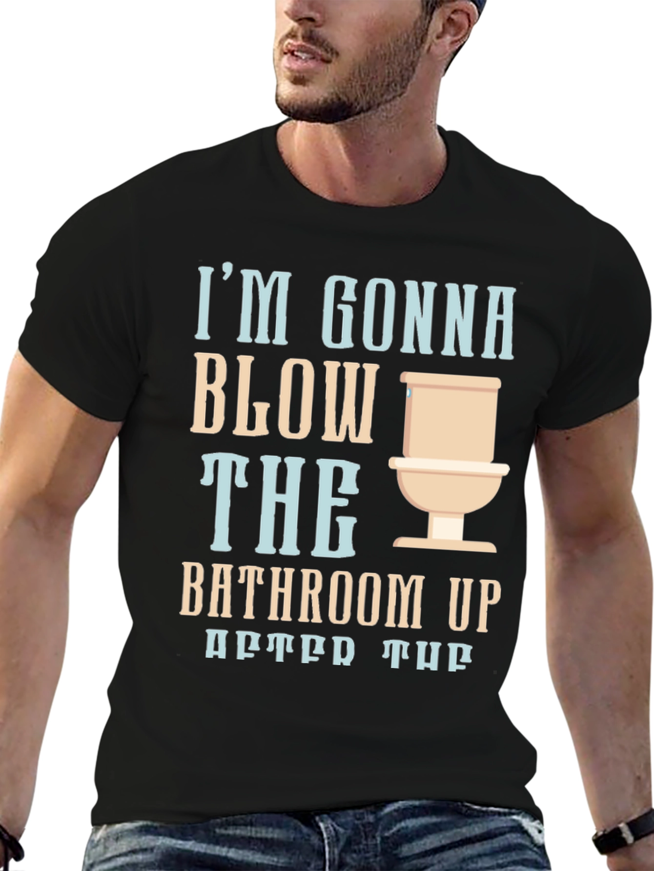 Humorous Blow the Bathroom Up Graphic Tee