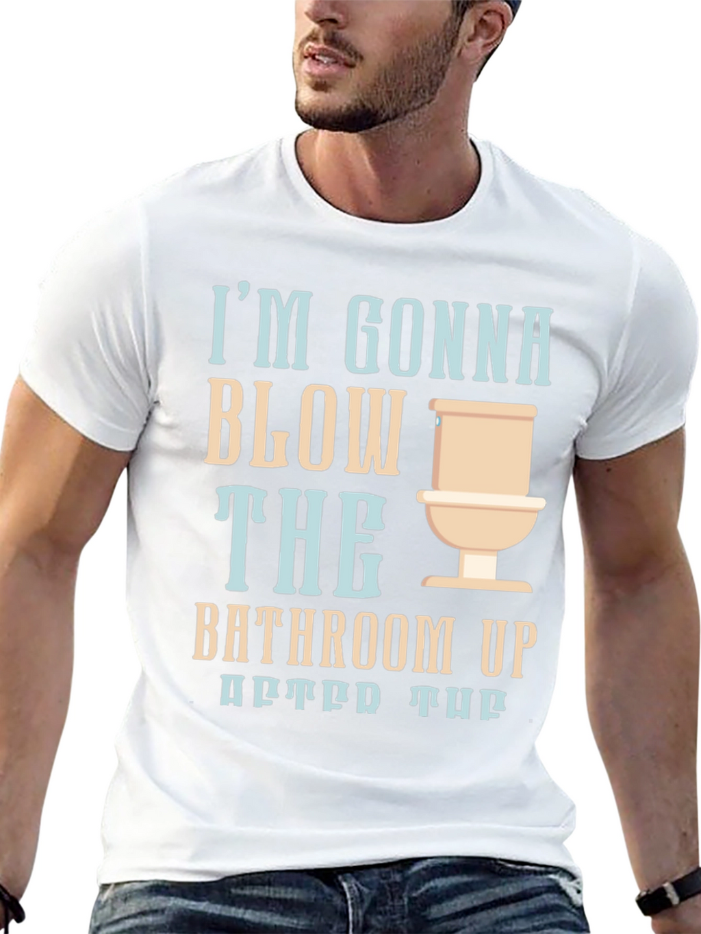 Humorous Blow the Bathroom Up Graphic Tee