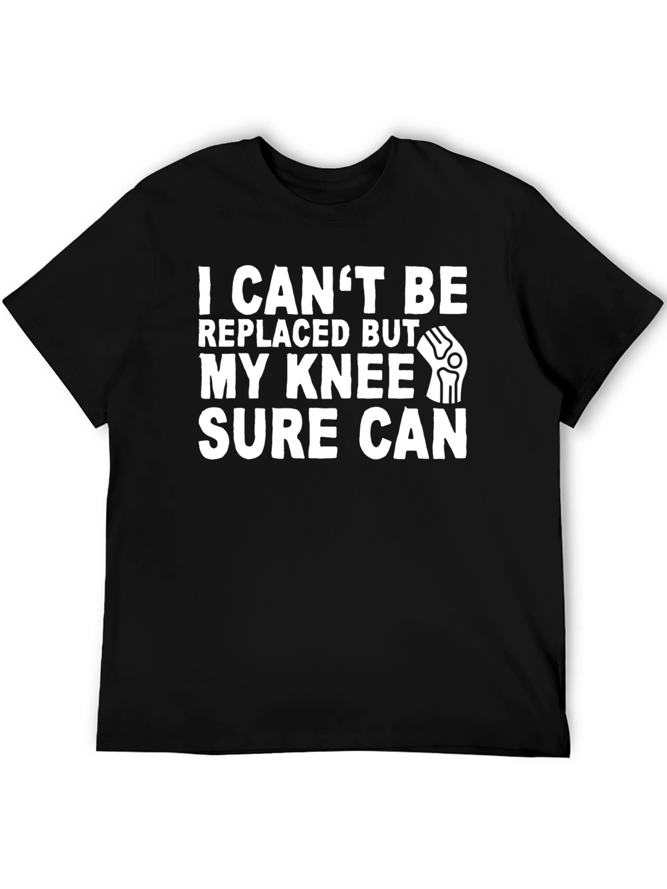 Humorous Knee Replacement T-Shirt