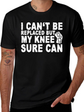 Humorous Knee Replacement T-Shirt