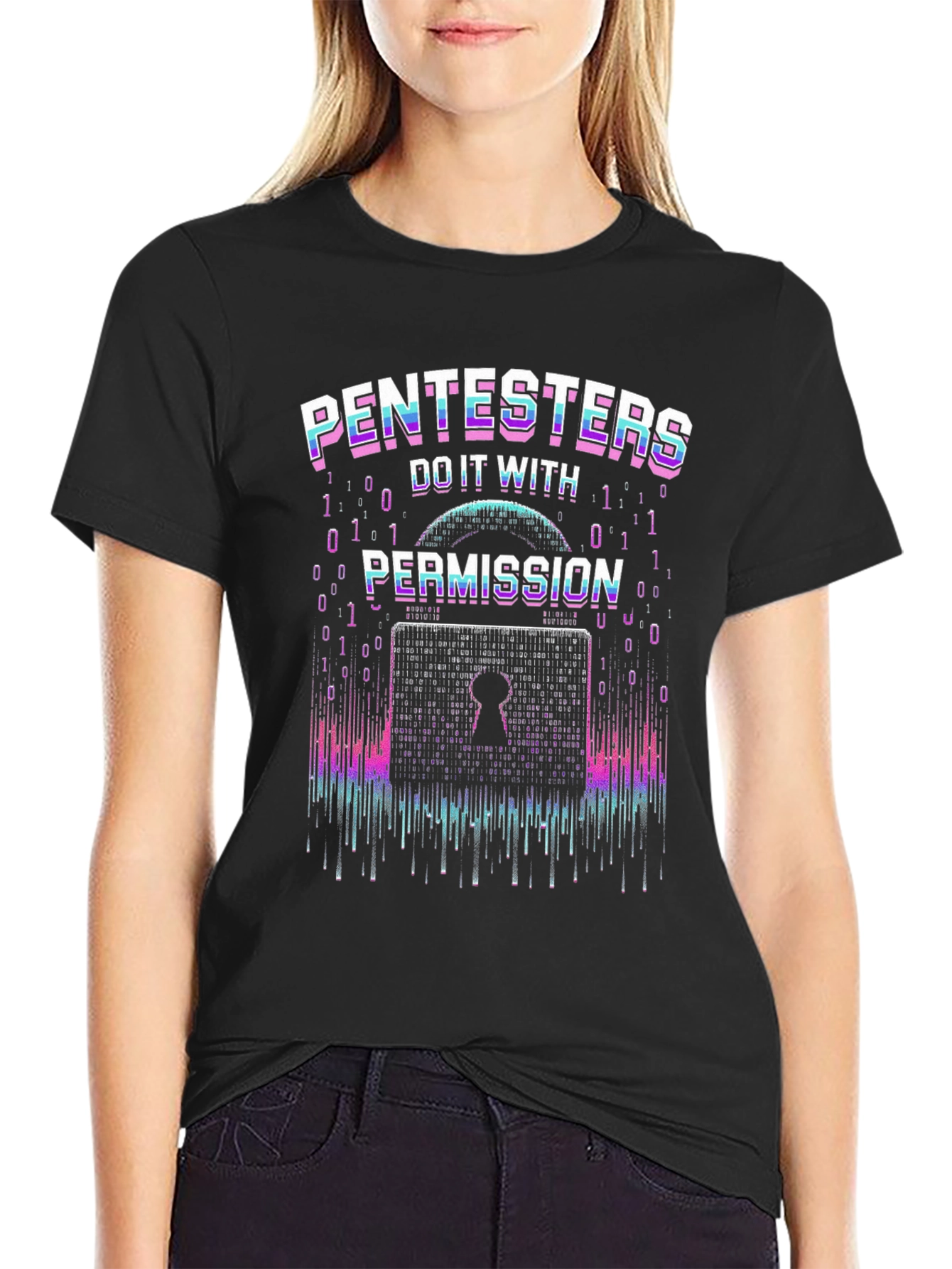 Pentesters Do It With Permission T-Shirt