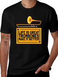 Life is Great Trombone T-Shirt