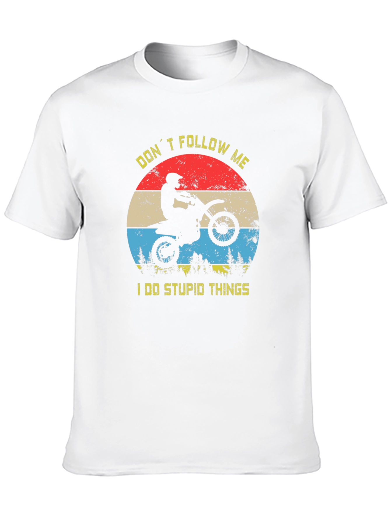 Dont Follow Me Motorcycle T-Shirt