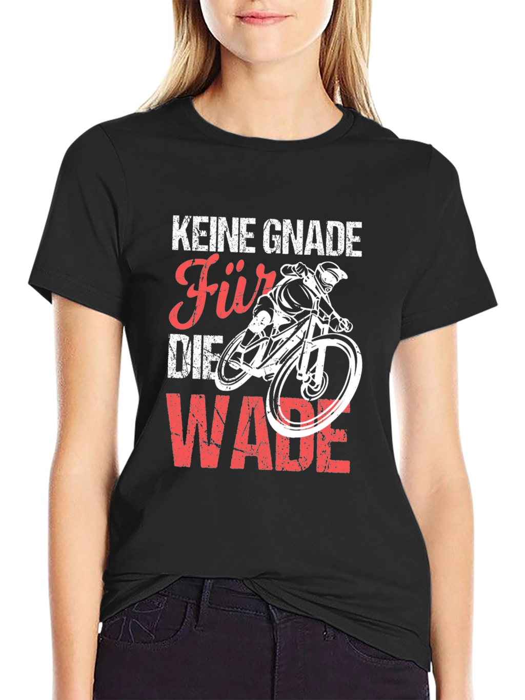 Keine Gnade Für Die Wade Biking T-Shirt
