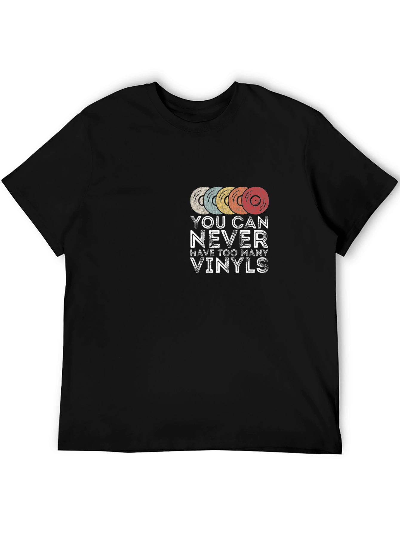 Vinyl Record T-Shirt - You Can Never Have Too Many