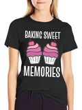 Baking Sweet Memories T-Shirt