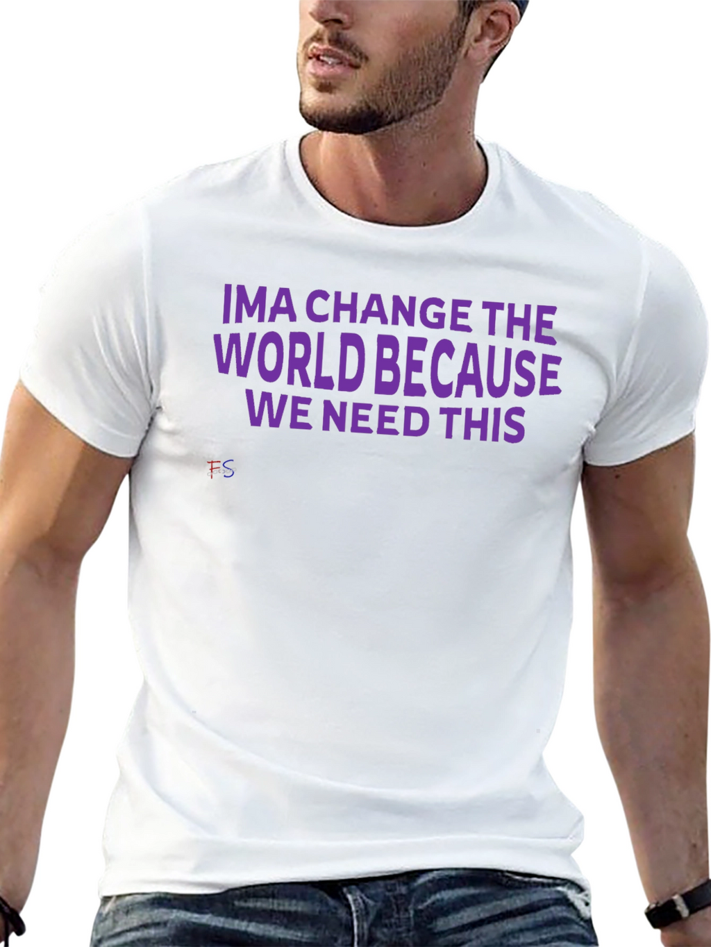 Ima Change The World T-Shirt