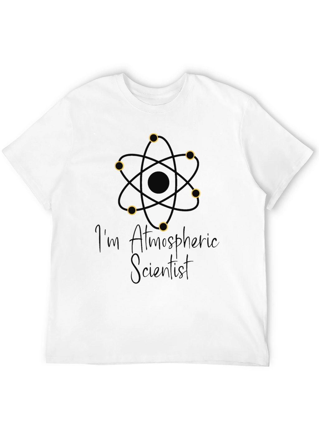 Im Atmospheric Scientist Black T-Shirt