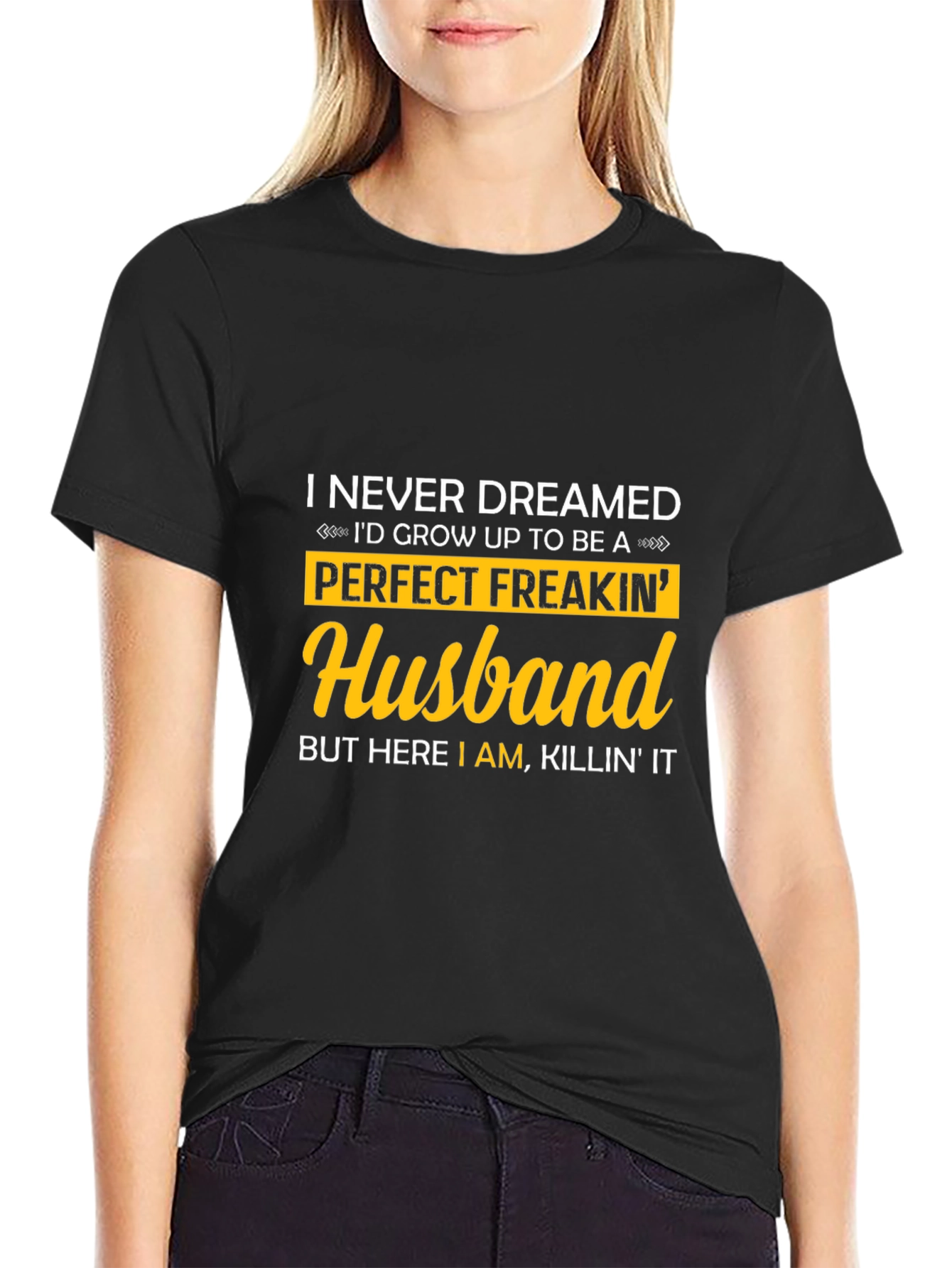 Perfect Freakin Husband T-Shirt