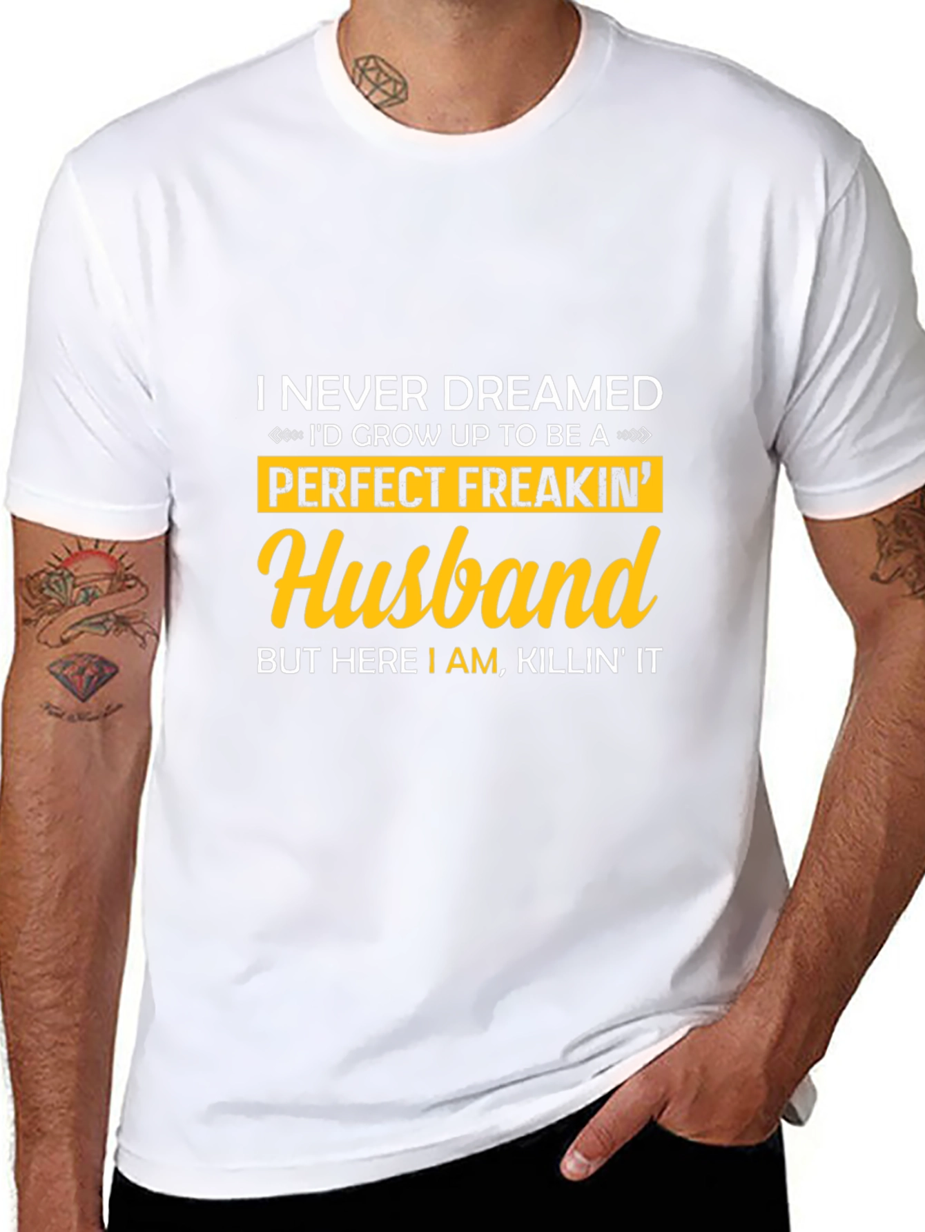 Perfect Freakin Husband T-Shirt