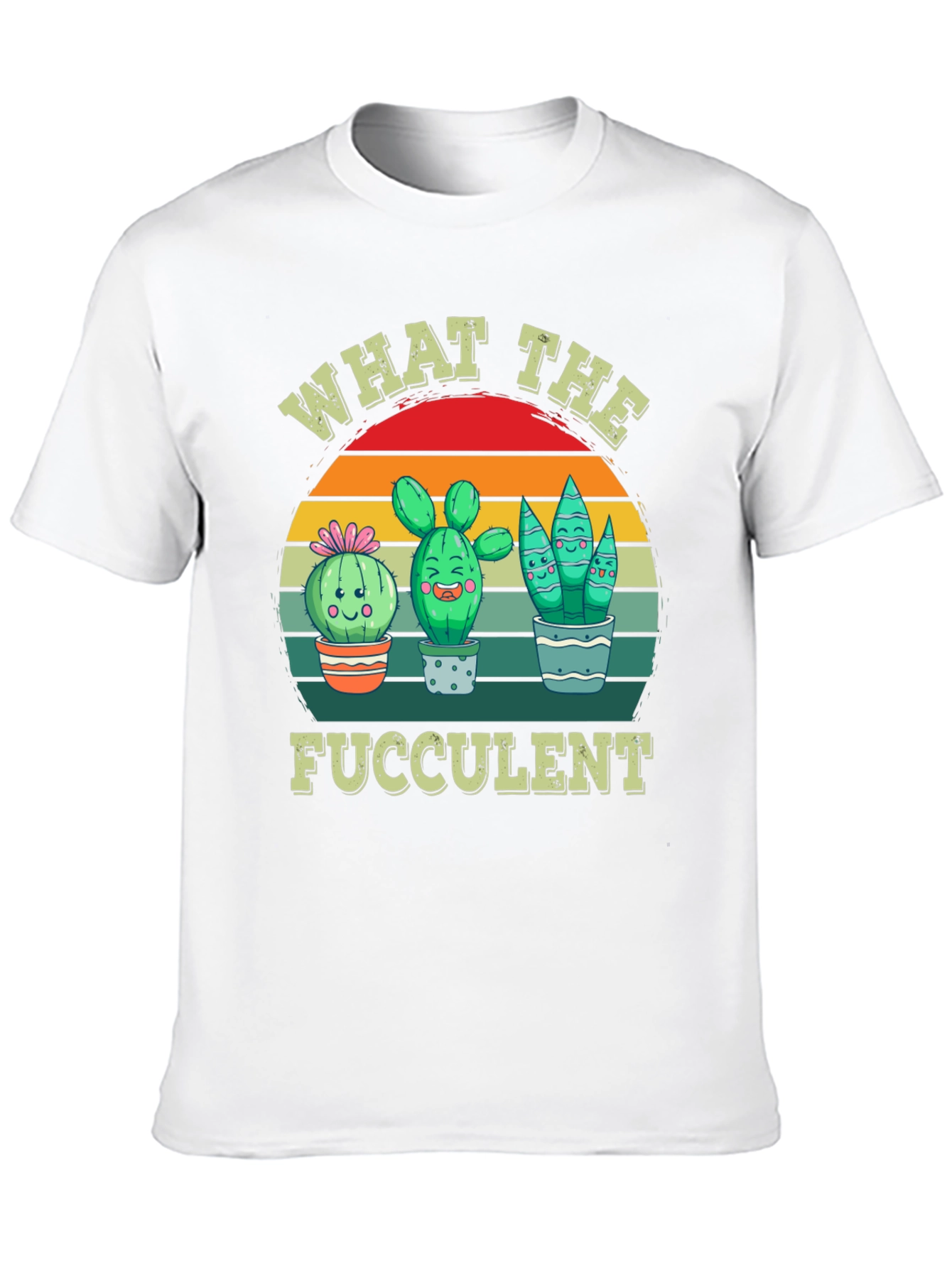 What The Fucculent Graphic T-Shirt