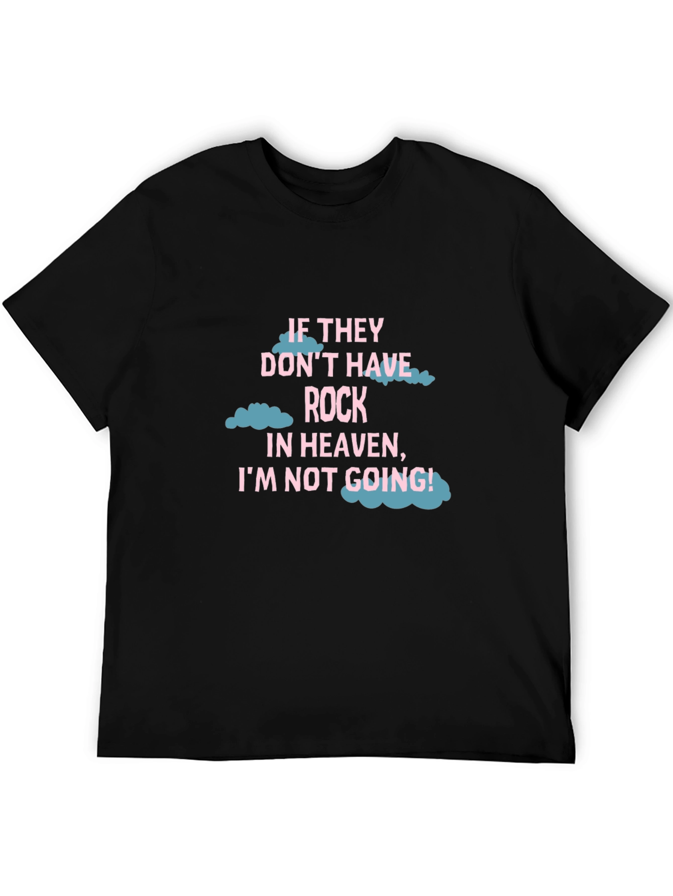 Rock In Heaven Funny T-Shirt