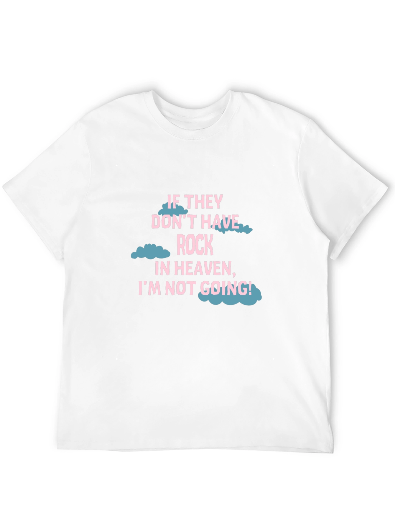 Rock In Heaven Funny T-Shirt