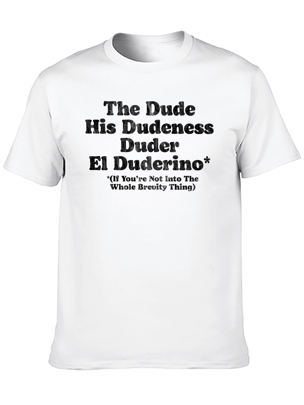 The Dude His Dudeness T-Shirt - Movie Inspired Tee