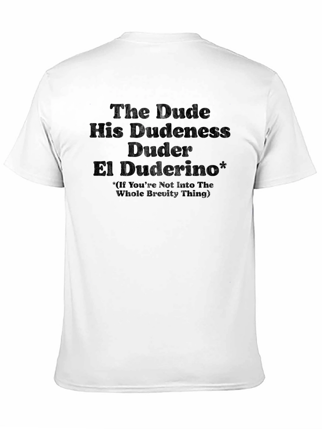 The Dude His Dudeness T-Shirt - Movie Inspired Tee