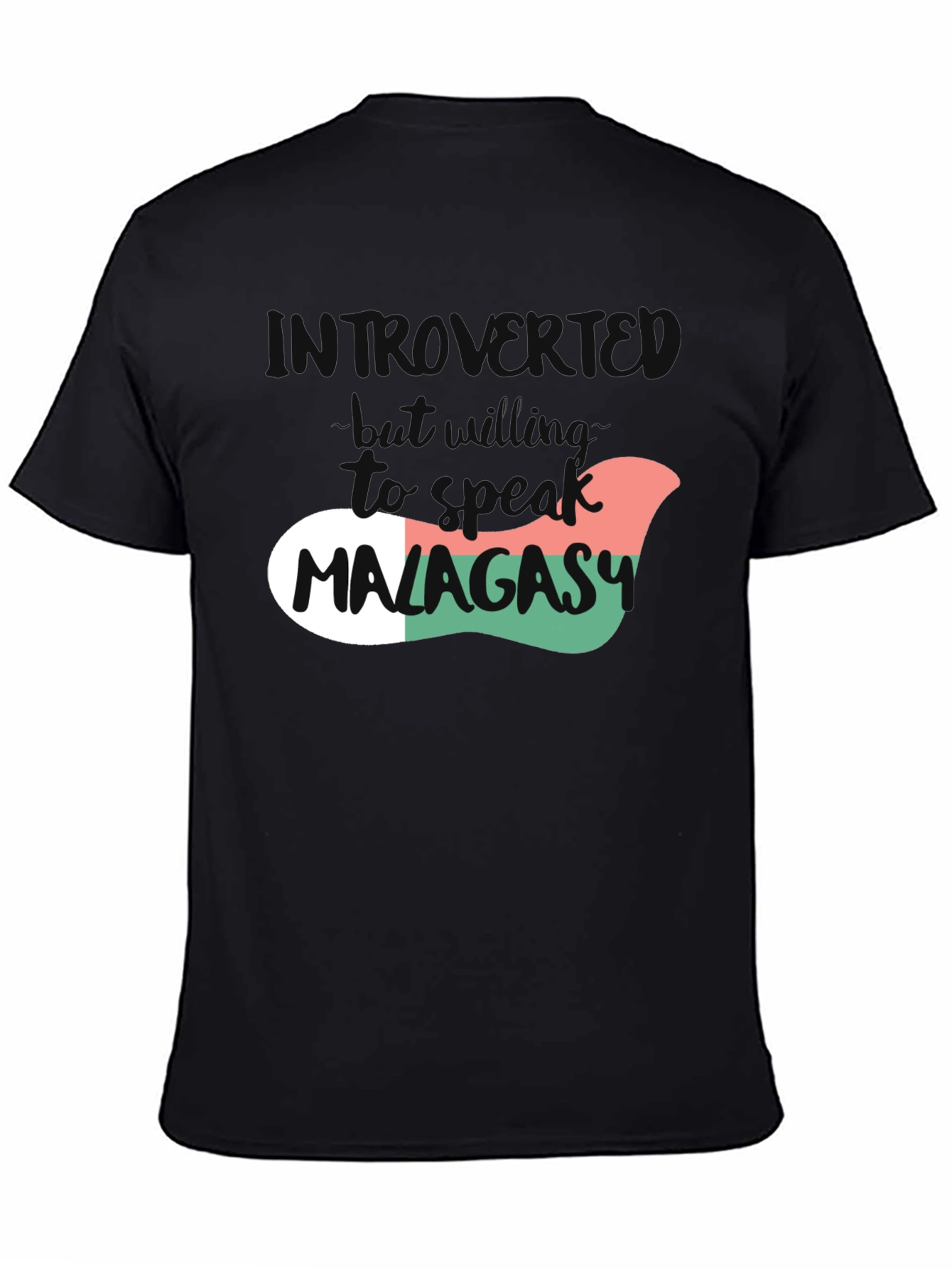 Introvert Will Speak Malagasy T-Shirt