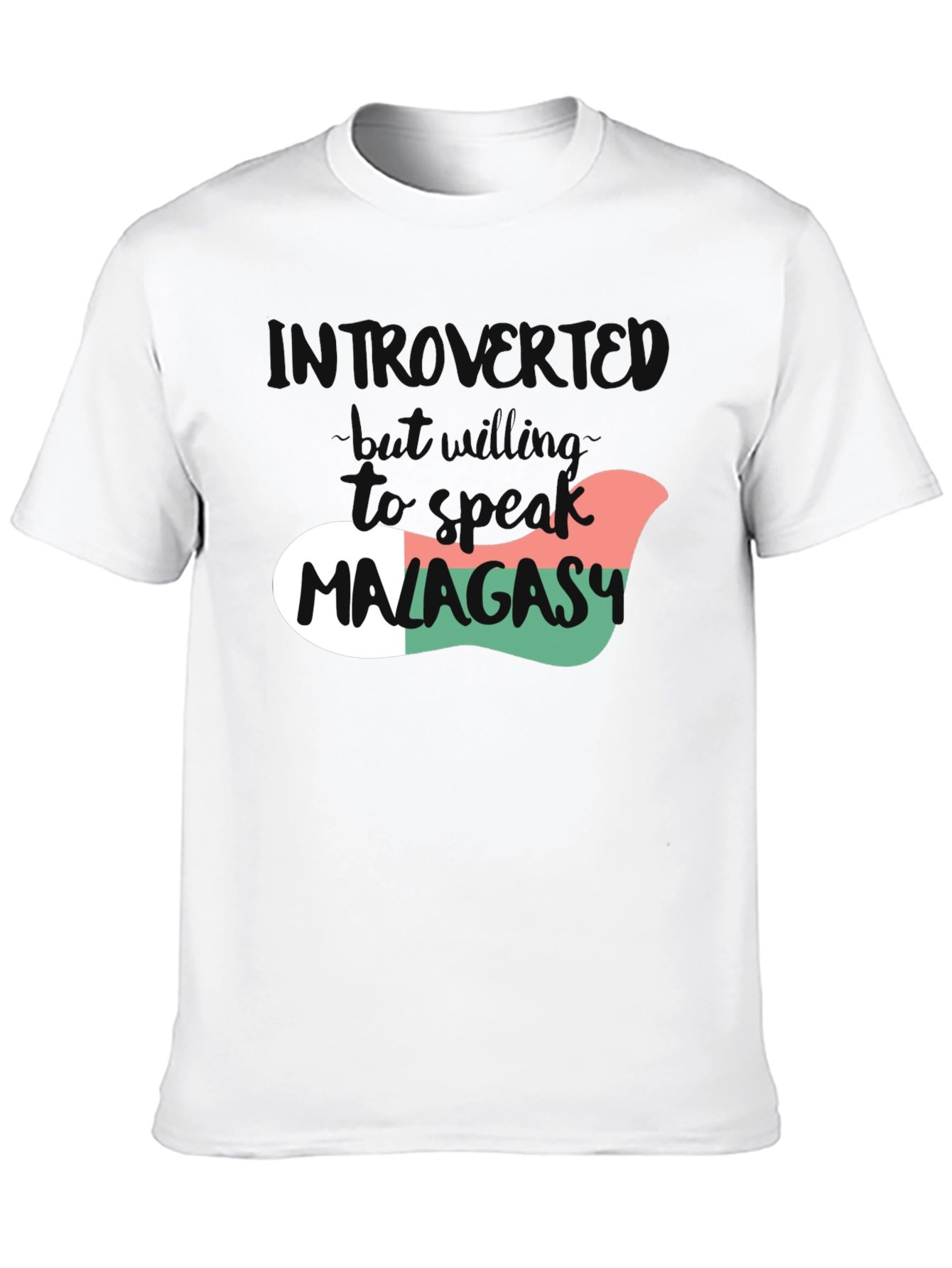 Introvert Will Speak Malagasy T-Shirt