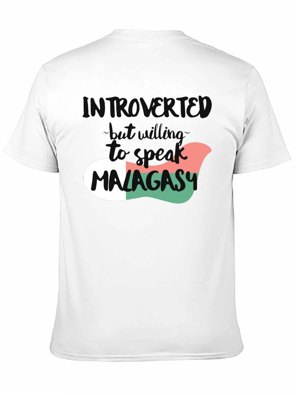 Introvert Will Speak Malagasy T-Shirt