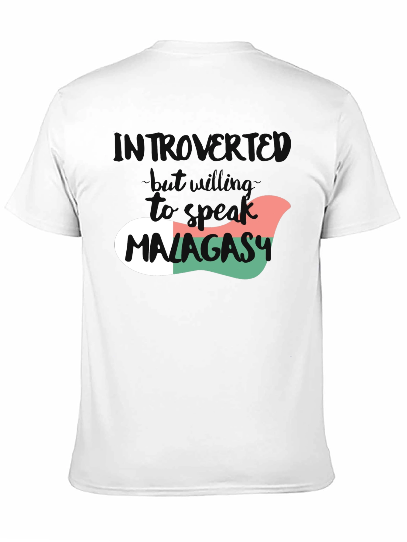 Introvert Will Speak Malagasy T-Shirt