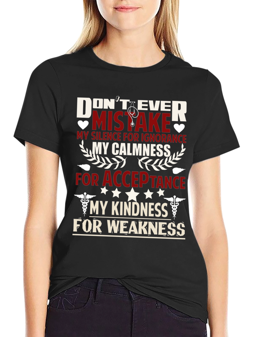 Nurse Pride T-Shirt: Dont Ever Mistake My Kindness