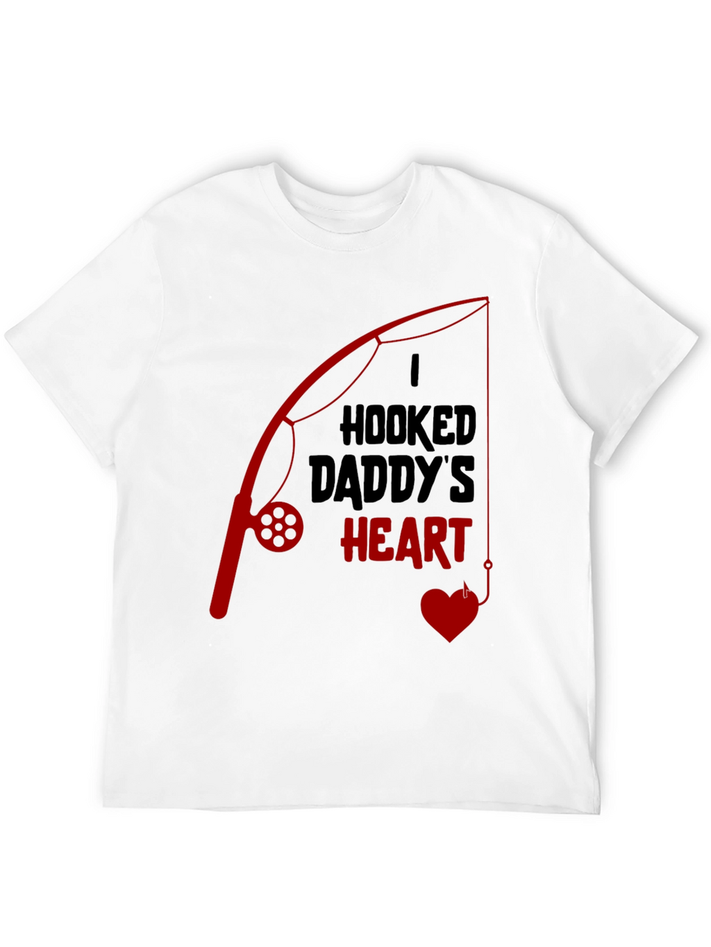 Hooked Daddys Heart Fishing T-Shirt