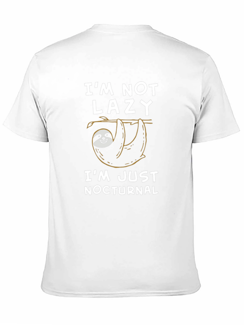 Im Not Lazy Im Nocturnal Sloth Graphic Tee
